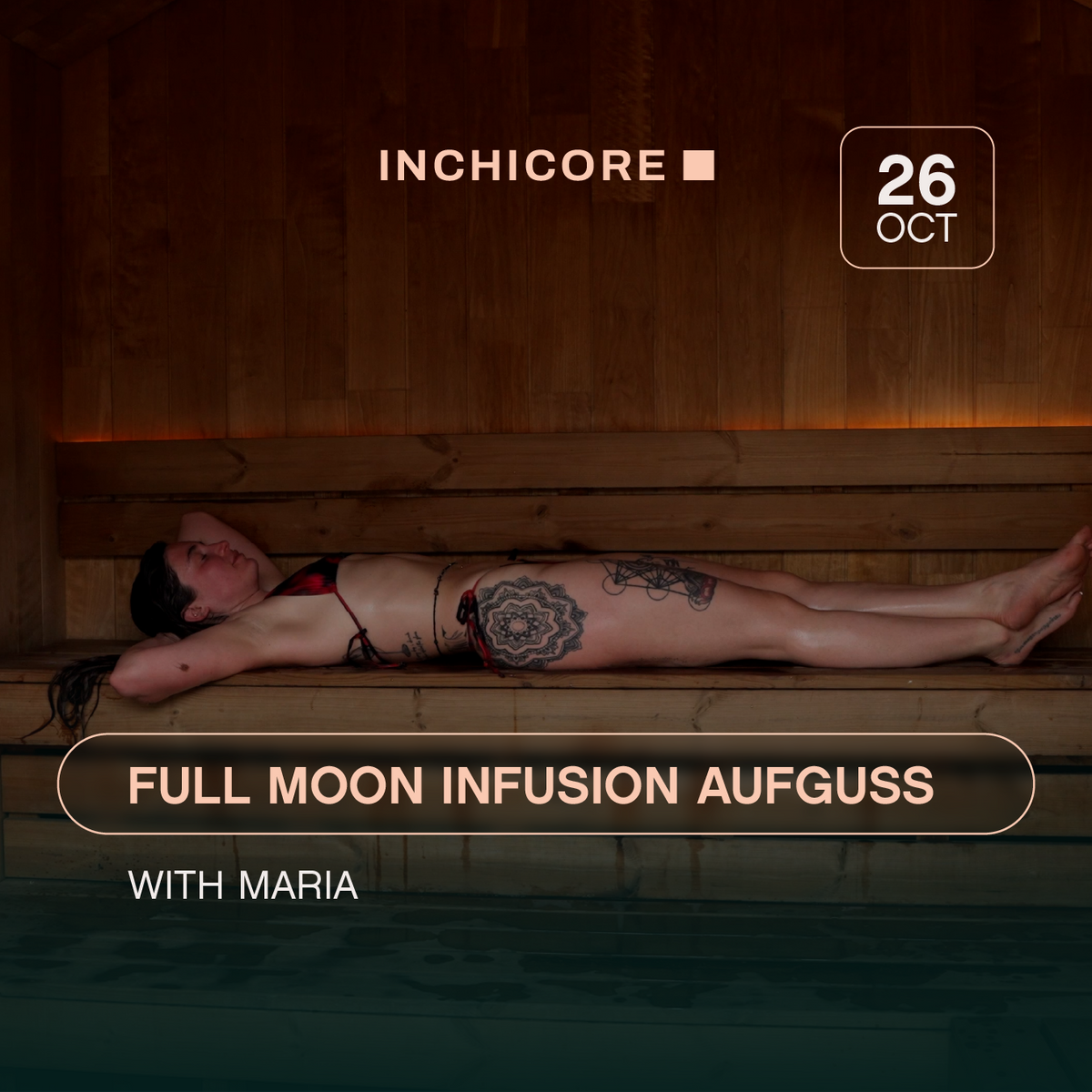Full Moon Infusion Aufguss (Inchicore)